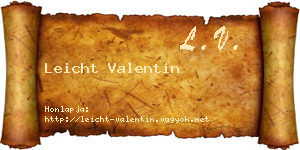 Leicht Valentin névjegykártya